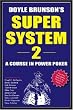 Doyle Brunson's Super System II