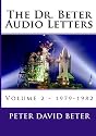 The Dr. Beter Audio Letters: 1979-1982