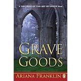 Grave Goodsby Ariana Franklin