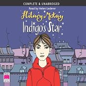 Indigo's Star | [Hilary McKay]