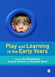 Play and learning in the early years : from research to practice