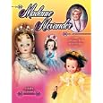 Madame Alexander 2009 Collector's Dolls Price Guide #34 (Madame Alexander Collector's Dolls Price Guide) by Linda Crowsey