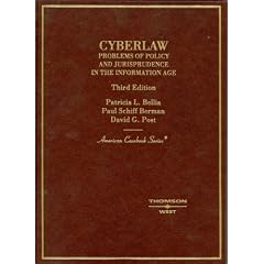 Cyberlaw: Problems of Policy and Jurisprudence in the Information Age, (American Casebook Series®)