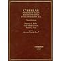 Cyberlaw: Problems of Policy and Jurisprudence in the Information Age, (American Casebook Series®)