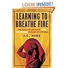 Learning to Breathe Fire: The Rise of CrossFit and the Primal Future of Fitness