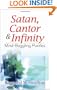 Satan, Cantor and Infinity: Mind-Boggling Puzzles (Dover Books on Mathematical & Word Recreations)
