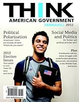 THINK: American Government 2012 (4th Edition)