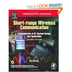 Short-range Wireless Communication: Fundamentals of RF System Design and Application