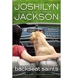 Produkt-Bild: [Backseat Saints]Backseat Saints BY Jackson, Joshilyn(Author)Paperback