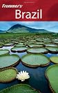 Frommer's Brazil (Frommer's Complete)