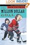 The Million Dollar Goal (Turtleback School & Library Binding Edition)