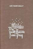 Die zw&ouml;lf N&auml;chte von Prag - Leo Hans Mally