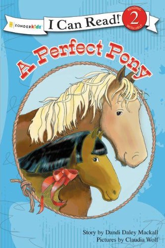 A Perfect Pony (I Can Read! / A Horse Named Bob), by Dandi Daley Mackall