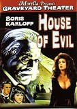 Graveyard Series, Vol. 3: House Of Evil