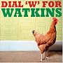 Dial 'W' for Watkins