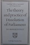 The theory and practice of dissolution of parliament : a comparative study with special reference to the United Kingdom and Greek experience
