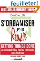 S'organiser pour R�ussir : Getting Things Done (m�thode GTD)