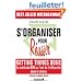 S'organiser pour R�ussir : Getting Things Done (m�thode GTD)