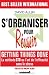 S'organiser pour Réussir : Getting Things Done (méthode GTD)