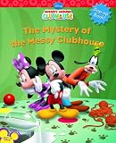 The Mystery of the Messy Clubhouse (Mickey Mouse Clubhouse)