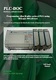 Programming allen bradley series of PLCs using rslogix 500 software