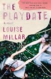 The Playdate: A Novel