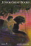 Junior Great Books-Series 5: 2nd Semester Anthology