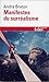 Manifestes Du Surrealisme (French Edition)