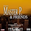 Master P and Friends