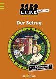 Lupe deckt auf 04 - Der Betrug - Hermien Stellmacher, Joachim Schultz