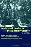 Public Participation in Sustainability A Handbook