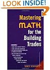 Mastering Math for the Building Trades