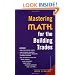 Mastering Math for the Building Trades