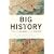 Big History: From the Big Bang to the Present