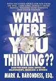 What Were You Thinking??: $600 Per Hour Legal Advice on Relationships, Marriage & Divorce 51tkxEMCUgL. SL160 What Were You Thinking??: $600 Per Hour Legal Advice on Relationships, Marriage & Divorce