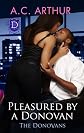 Pleasured By A Donovan (The Donovans)