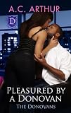 Pleasured By A Donovan (The Donovans)