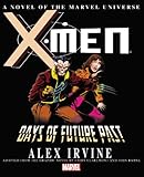 X-Men: Days of Future Past Prose Novel
