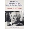 Theory and Philosophy of Art: Style, Artist, and Society, Selected Papers Volume IV