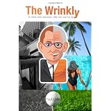 The Wrinkly: An idyllic early retirement. Well, that was the plan.