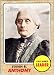 2008 Topps American Heritage Baseball Cards # 56 Susan B. Anthony ( Civil Rights Leader ) Trading Card in Protective Screw Down Display