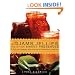 The Joy of Jams, Jellies, and Other Sweet Preserves: 200 Classic and Contemporary Recipes Showcasing the Fabulous Flavors of Fresh Fruits