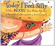 Today I Feel Silly & Other Moods That Make My Day