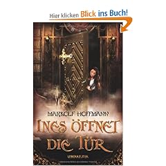 Ines �ffnet die T�r