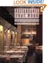 Restaurants that Work: Case Studies of the Best in the Industry