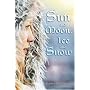 Sun and Moon, Ice and Snow