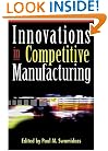Innovations in Competitive Manufacturing