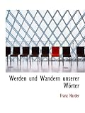 Produkt-Bild: Werden und Wandern unserer W&Atilde;&para;rter