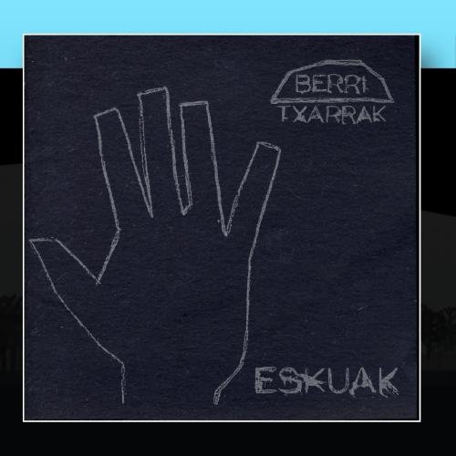 Berri Txarrak - Oihu Lyrics - Zortam Music