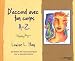 D'accord avec ton corps A-Z : Se lib�rer des maux physiques par la pens�e positive